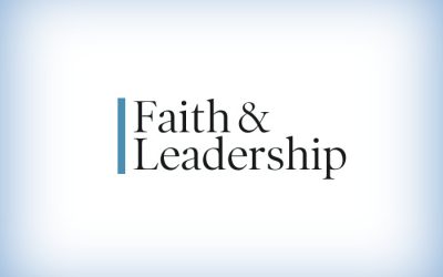 Faith and Leadership: Leading with Integrity and Purpose